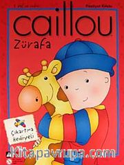 Caillou Zürafa Faaliyet Kitabı / Çıkartma Hediyeli