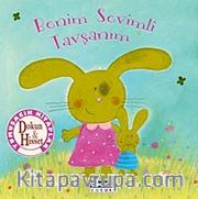 Benim Sevimli Tavşanım / Dokun Hisset