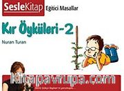 Kır Öyküleri 2 / Eğitici Masallar Serisi - Cd