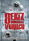 Sekiz Numaralı Vurucu