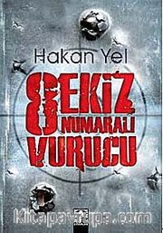 Sekiz Numaralı Vurucu
