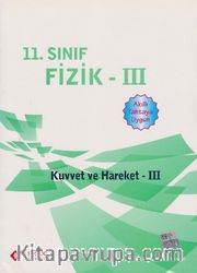 11. Sınıf Fizik III / Kuvvet ve Hareket III