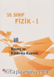 10. Sınıf Fizik 1 - Basınç ve Kaldırma Kuvveti