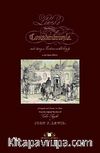 Lewis's Illustrations of Constantinople / Oryantalist Ressam Lewis'in Gözünden İstanbul