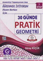 30 Günde Pratik Geometri 1. Kitap
