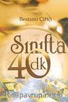 Sınıfta Kırk Dakika