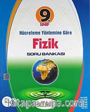 9. Sınıf Hücreleme Yöntemine Göre Fizik Soru Bankası