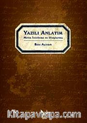 Yazılı Anlatım <br /> Metin İnceleme ve Oluşturma