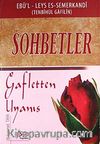 Sohbetler & Gafletten Uyanış