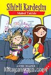 Sihirli Kardeşim / Mabel Tatilde