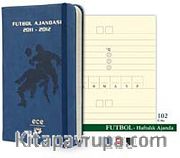 2012 Ece Ajanda - Futbol Haftalık Ajanda