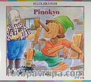 Pinokyo / Küçük Hikayeler