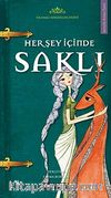 Her Şey İçinde Saklı