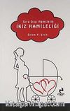 Sıra Dışı Hamilelik İkiz Hamileliği