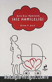 Sıra Dışı Hamilelik İkiz Hamileliği