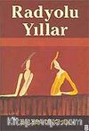 Radyolu Yıllar