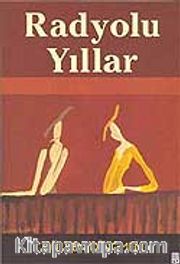 Radyolu Yıllar
