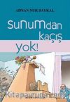 Sunumdan Kaçış Yok!