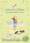 Gelincik Çiftlikte / Çıkartmalı Hikaye Kitabı