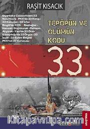 Terörün ve Ölümün Kodu:33