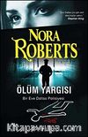 Ölüm Yargısı / Bir Eve Dallas Polisiyesi