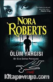 Ölüm Yargısı / Bir Eve Dallas Polisiyesi