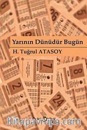 Yarının Dünüdür Bugün