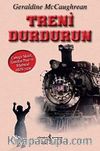 Treni Durdurun