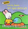 Louie Bana Bir Uçan Daire Çiz
