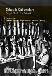 Sakatlık Çalışmaları <br /> Sosyal Bilimlerden Bakmak