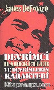Devrimci Hareketler ve Devrimlerin Karakteri