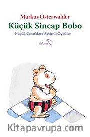 Küçük Sincap Bobo <br /> Küçük Çocuklara Resimli Öyküler