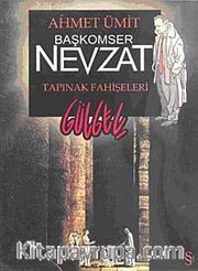 Başkomser Nevzat - Tapınak Fahişeleri / Gülgeç