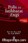 Polis ve İstihbarat Etiği