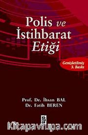 Polis ve İstihbarat Etiği