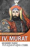 Bağdat Fatihi IV. Murat