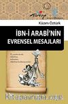 İbn-i Arabi'nin Evrensel Mesajları