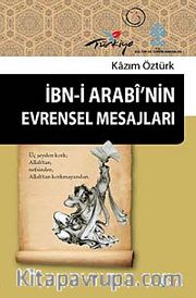 İbn-i Arabi'nin Evrensel Mesajları