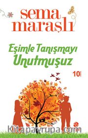 Eşimle Tanışmayı Unutmuşuz