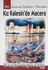 Kız Kalesin'de Macera