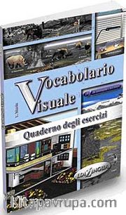 Vocabolario Visuale Quaderno degli esercizi (İtalyanca 1000 Temel Kelime -Alıştırmalar