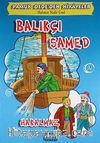 Balıkçı Samed - Hakalmaz / Pamuk Dede'den Hikayeler 2