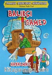 Balıkçı Samed - Hakalmaz / Pamuk Dede'den Hikayeler 2
