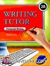 Writing Tutor 2A - Paragraph Writing