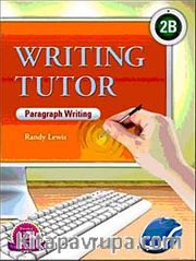 Writing Tutor 2B - Paragraph Writing