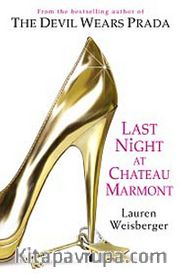 Last Night at Chateau Marmont