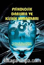 Psikolojik Danışma ve Kişilik Kuramları