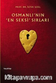 Osmanlı'nın En Seksi Sırları