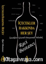 İçecekler Hakkında Her Şey <br /> İçeceklerin Gizemli Dünyasında Yolculuk