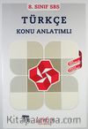 8. Sınıf SBS Türkçe Konu Anlatımlı